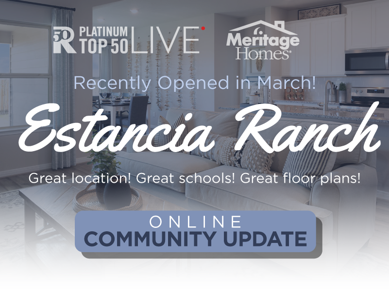 Estancia Ranch Online Community Update With Meritage Homes Platinum Top 50 San Antonio